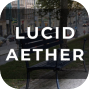 Lucid Aether