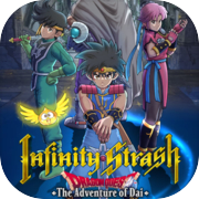 Infinity Strash: DRAGON QUEST The Adventure of Dai