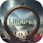 Play Liberta: Rise of Freedom