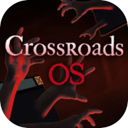 Play Crossroad OS