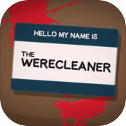 Play The WereCleaner