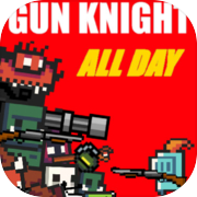 Play Gun Knight All Day