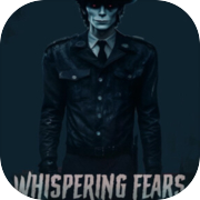 Play Whispering Fears