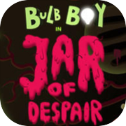 Play Bulb Boy: Jar of Despair