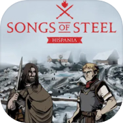 Play Songs of Steel: Hispania