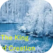 Play The King of Creation