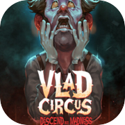 Play Vlad Circus: Descend Into Madness