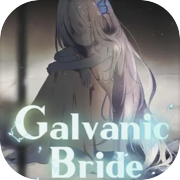 Play Galvanic Bride