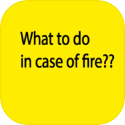 What to do in case of fire