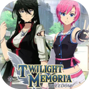 Play Twilight Memoria : Freedom