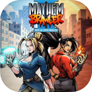 Play Mayhem Brawler II: Best of Both Worlds