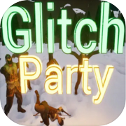 Glitch Party
