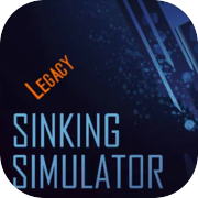 Play Sinking Simulator: Legacy