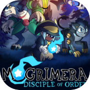 Mogrimera: Disciple of Order