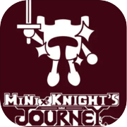 Mini Knight's Journey