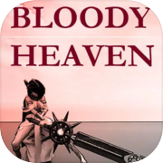 Play Bloody Heaven