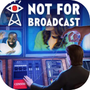 Not For Broadcast