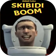 Play Skibidi Toilet Skibidi Boom