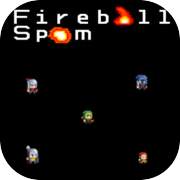 Play Fireball Spam