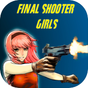 Final Shooter Girls