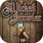 Wicked Brawler