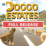 Play Doggo Estates