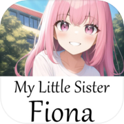 My Little Sister Fiona