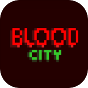 Play Blood City