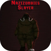 Nazizombie's Slayer