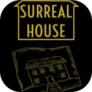 Surreal House