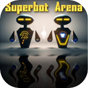 Superbot Arena