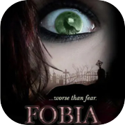 FOBIA  ...worse than fear.