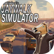 Play Street Stallion: The Jaywalk Simulator