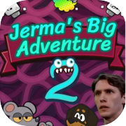 Jerma's Big Adventure 2