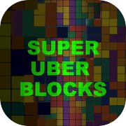 Play Super Uber Blocks