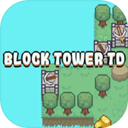 Play Block Tower TD