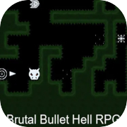Brutal Bullet Hell RPG