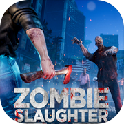 Zombie Slaughter - Undead