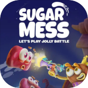 Sugar Mess - Let's Play Jolly Battle