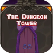 Play The Dungeon Tower