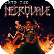 Play Into the Necrovale