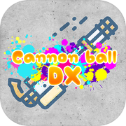Cannon ball DX