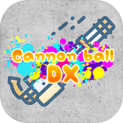 Play Cannon ball DX