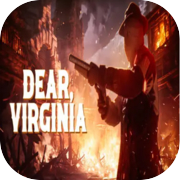 Play Dear, Virginia