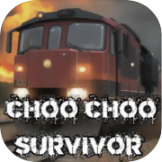 Choo Choo Survivor