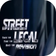 Play Street Legal 1: REVision