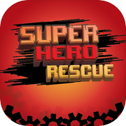 Super Hero Rescue