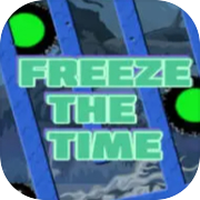 Freeze the time