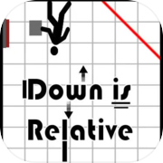 Down is Relative