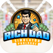 Rich Dad Simulator Prologue